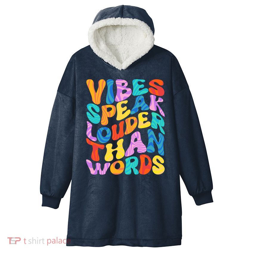 Retro Vintage Vibes Speak Louder Than Words Hooded Wearable Blanket