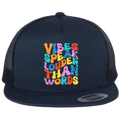 Retro Vintage Vibes Speak Louder Than Words Flatbill Hat