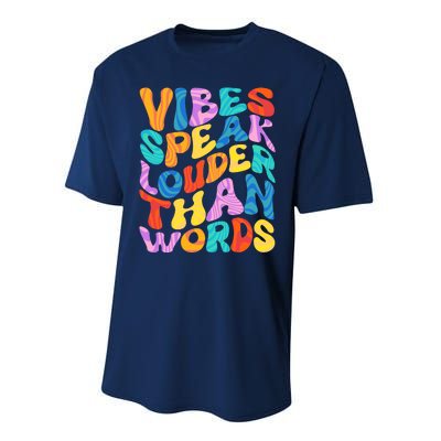 Retro Vintage Vibes Speak Louder Than Words Performance Sprint T-Shirt