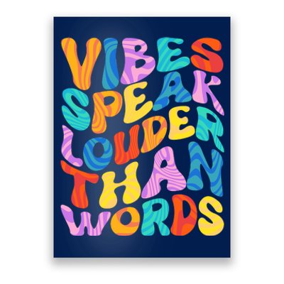 Retro Vintage Vibes Speak Louder Than Words Poster