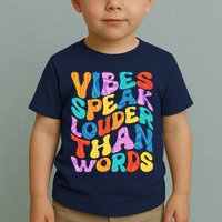 Retro Vintage Vibes Speak Louder Than Words Toddler T-Shirt