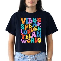 Retro Vintage Vibes Speak Louder Than Words Crop Top