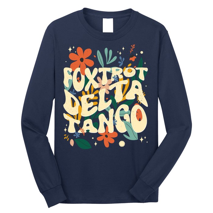Retro VintageFlowers Vintage Foxtrot Delta Tango Long Sleeve Shirt