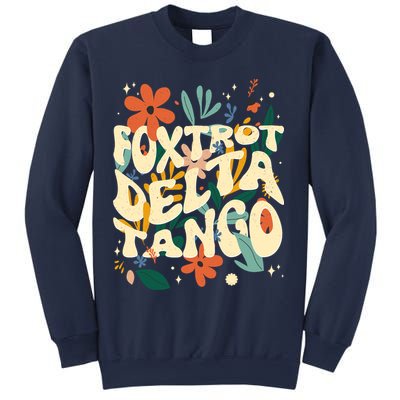 Retro VintageFlowers Vintage Foxtrot Delta Tango Sweatshirt