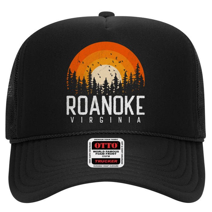 Roanoke Virginia Va Funny Gift Vintage 70s 80s 90s Retro Gift Cute High Crown Mesh Back Trucker Hat