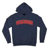 Retro Vintage Wisconsin State Wisconsin Varsity Tall Hoodie