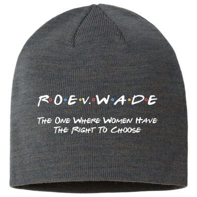 Roe Vs Wade The One Where Women Have The Right To Choose Sustainable Beanie