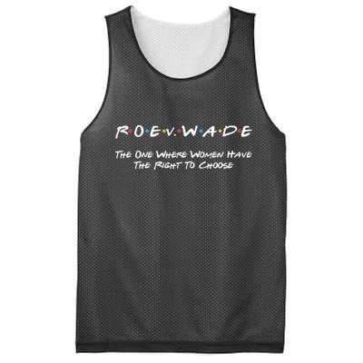 Roe Vs Wade The One Where Women Have The Right To Choose Mesh Reversible Basketball Jersey Tank