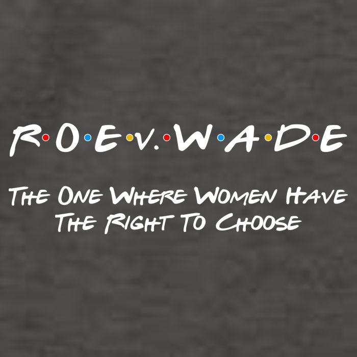 Roe Vs Wade The One Where Women Have The Right To Choose Vector Backpack