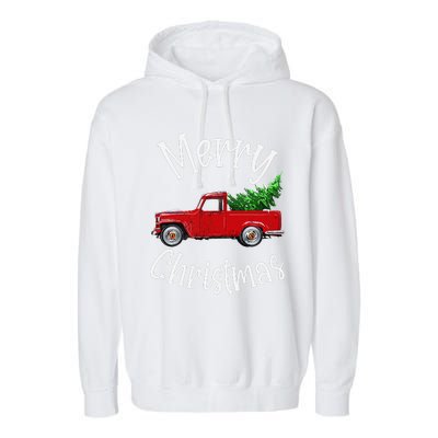 Red Vintage Wagon Tree Vacation Gift Red Truck Christmas Garment-Dyed Fleece Hoodie