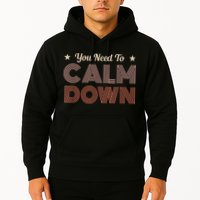 Retro Vintage You Need To Calm Down Funny Quotes Hoodie