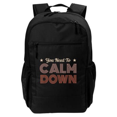 Retro Vintage You Need To Calm Down Funny Quotes Backpack