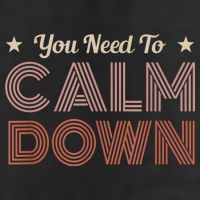 Retro Vintage You Need To Calm Down Funny Quotes Hat