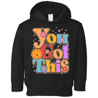 Retro Vintage You Got This Toddler Hoodie