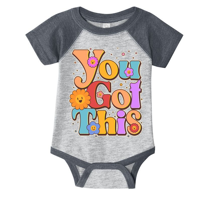 Retro Vintage You Got This Infant Baby Jersey Bodysuit