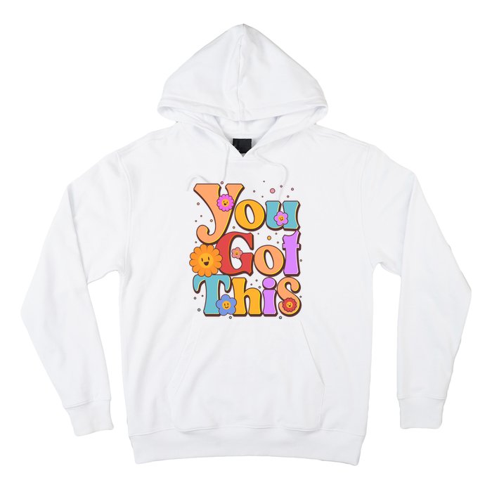 Retro Vintage You Got This Hoodie