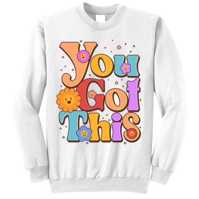 Retro Vintage You Got This Sweatshirt
