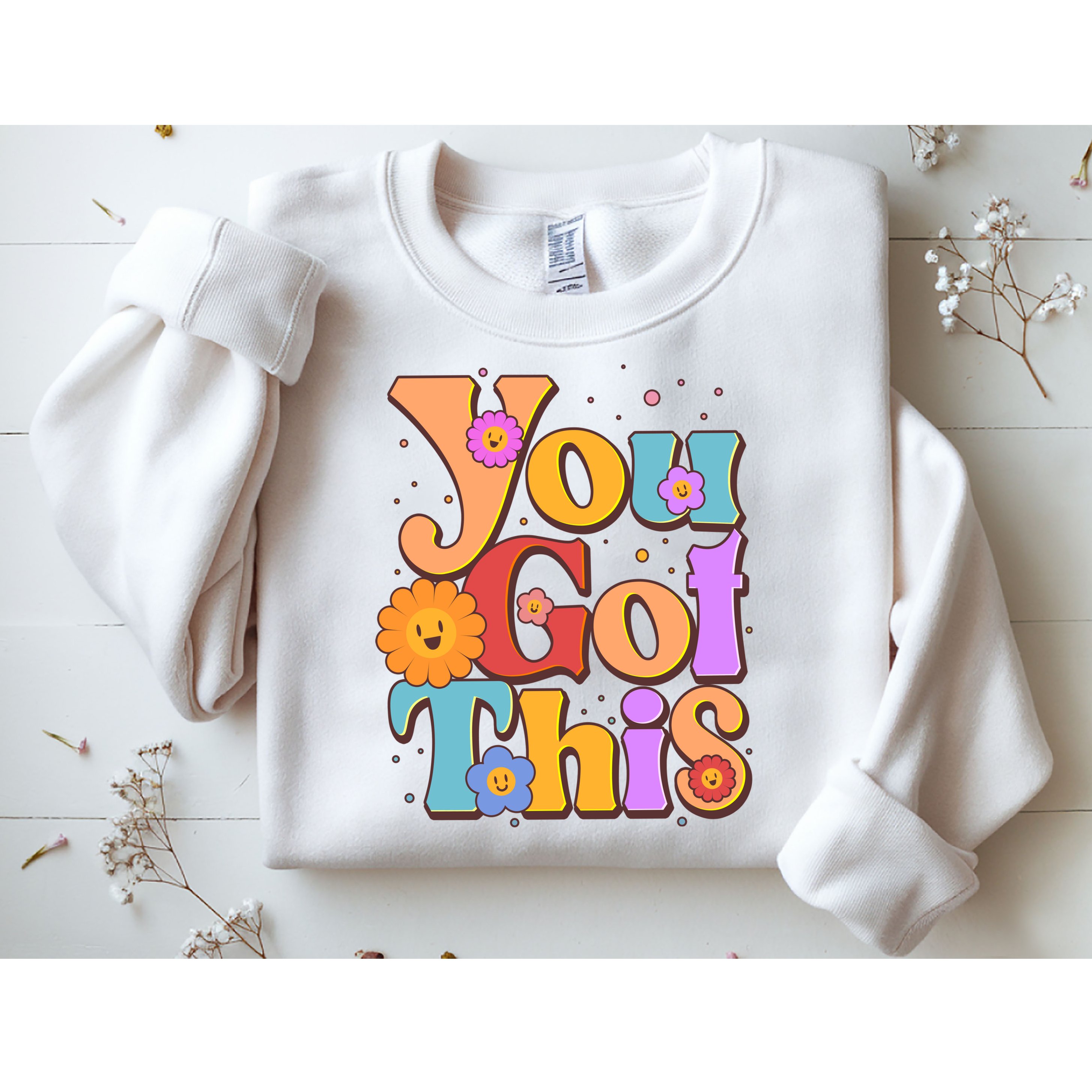 Retro Vintage You Got This Sweatshirt