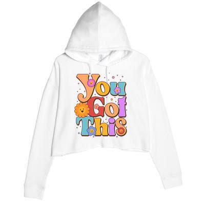 Retro Vintage You Got This Crop Fleece Hoodie