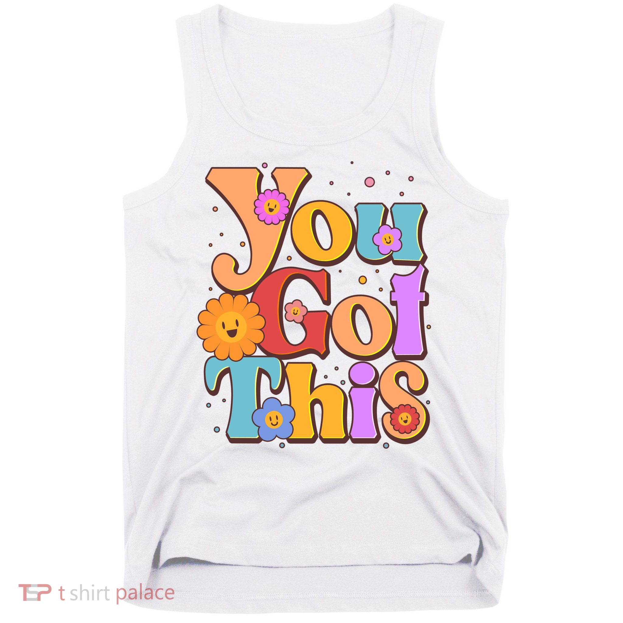 Retro Vintage You Got This Tank Top