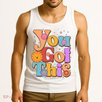 Retro Vintage You Got This Tank Top