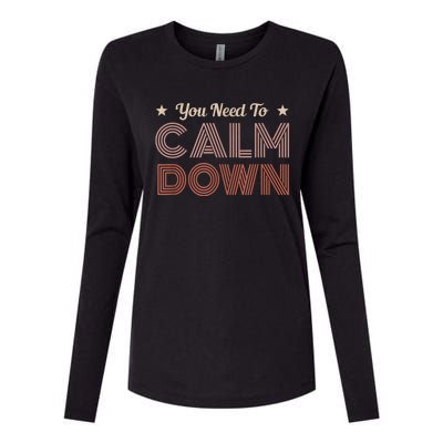 Retro Vintage You Need To Calm Down Funny Quotes Womens Cotton Relaxed Long Sleeve T-Shirt