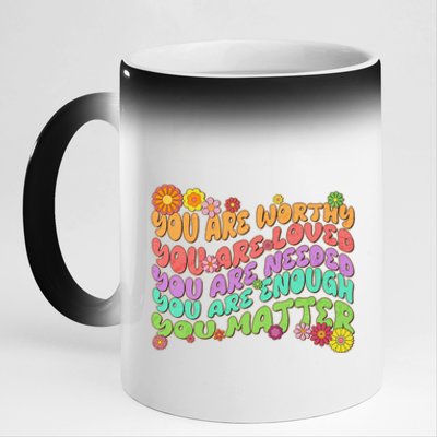 Retro Vintage You Are Worthy You Matter 11oz Black Color Changing Mug