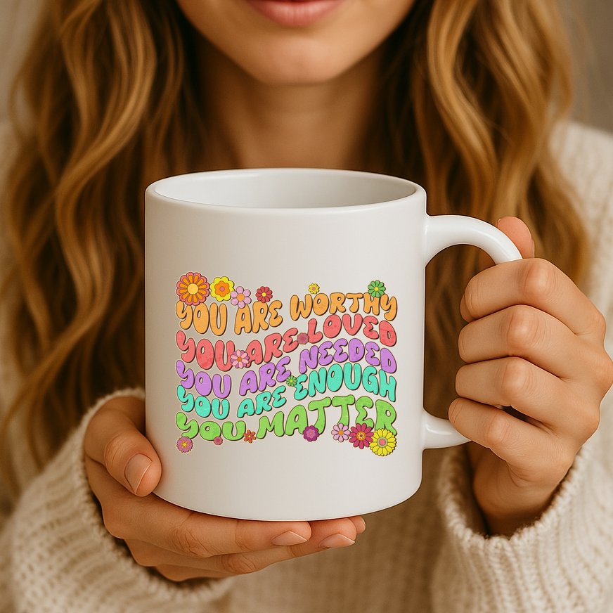 Retro Vintage You Are Worthy You Matter Mug