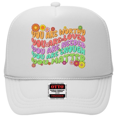 Retro Vintage You Are Worthy You Matter Trucker Hat