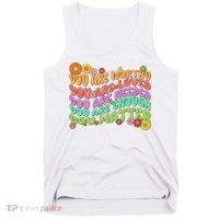 Retro Vintage You Are Worthy You Matter Tank Top