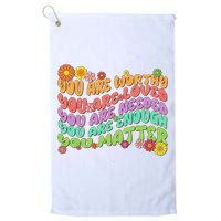 Retro Vintage You Are Worthy You Matter Golf Towel
