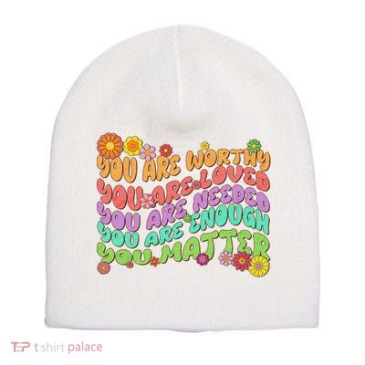Retro Vintage You Are Worthy You Matter Short Acrylic Beanie