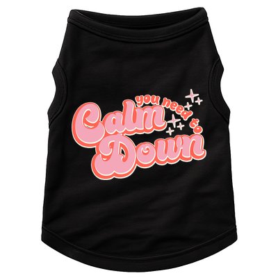 Retro Vintage You Need To Calm Down Doggie Tank