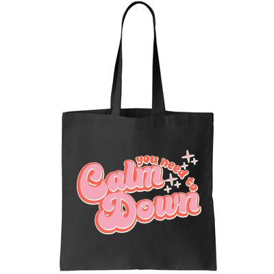Retro Vintage You Need To Calm Down Bag