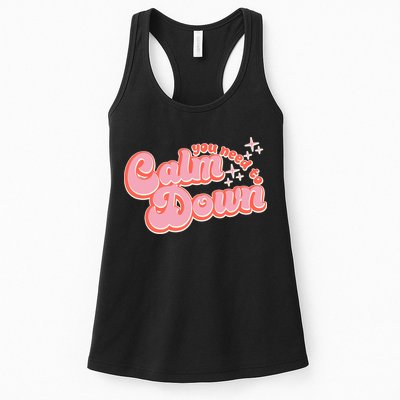 Retro Vintage You Need To Calm Down Womens Tank Top