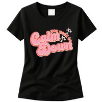 Retro Vintage You Need To Calm Down Womens T-Shirt