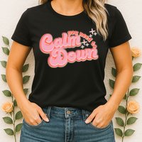 Retro Vintage You Need To Calm Down Womens T-Shirt