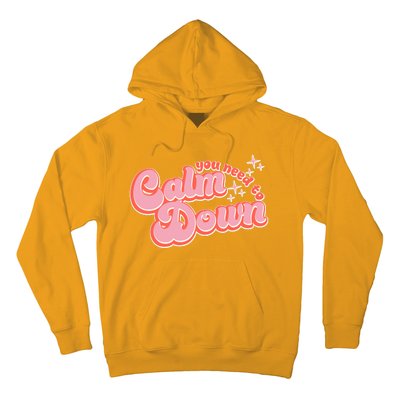 Retro Vintage You Need To Calm Down Hoodie