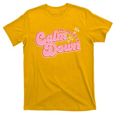 Retro Vintage You Need To Calm Down T-Shirt