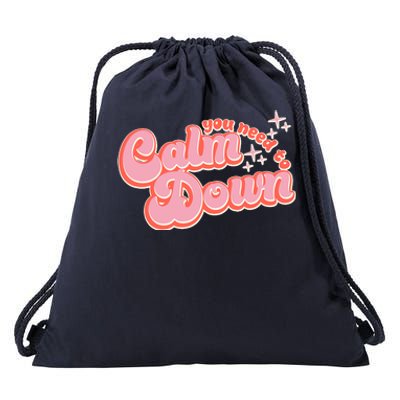 Retro Vintage You Need To Calm Down Drawstring Bag