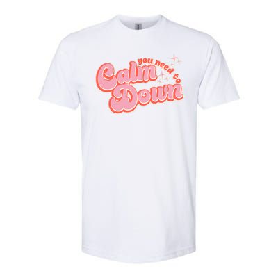 Retro Vintage You Need To Calm Down Softstyle CVC T-Shirt