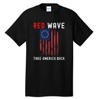 Red Wave 2022 Midterm Election Conservative Republican Tall T-Shirt