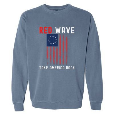 Red Wave 2022 Midterm Election Conservative Republican Garment-Dyed Sweatshirt