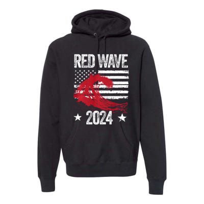 Red Wave 2024 Trump Victory 2024 Red Wave Premium Hoodie