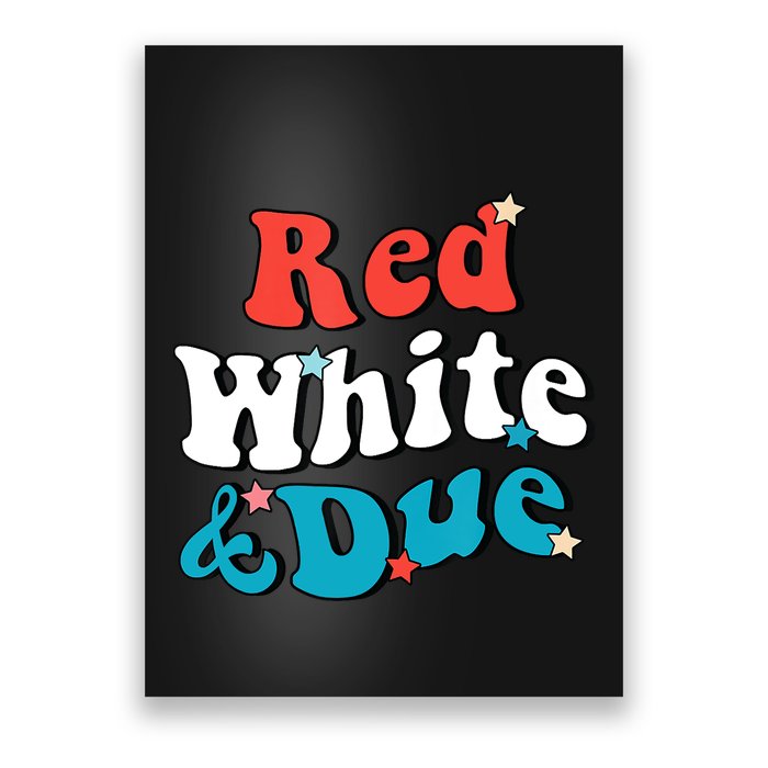 Red White And Due 4th Of July USA Baby Reveal American Poster