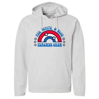 Red White and blue Teacher Crew 4th of July for teacher love Performance Fleece Hoodie