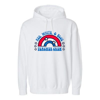 Red White and blue Teacher Crew 4th of July for teacher love Garment-Dyed Fleece Hoodie