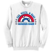 Red White and blue Teacher Crew 4th of July for teacher love Sweatshirt