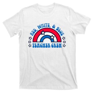 Red White and blue Teacher Crew 4th of July for teacher love T-Shirt