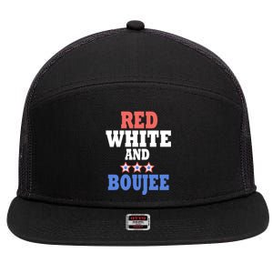 Red White And Boujee Funny 4th Of July Patriotic July Fourth Cool Gift 7 Panel Mesh Trucker Snapback Hat